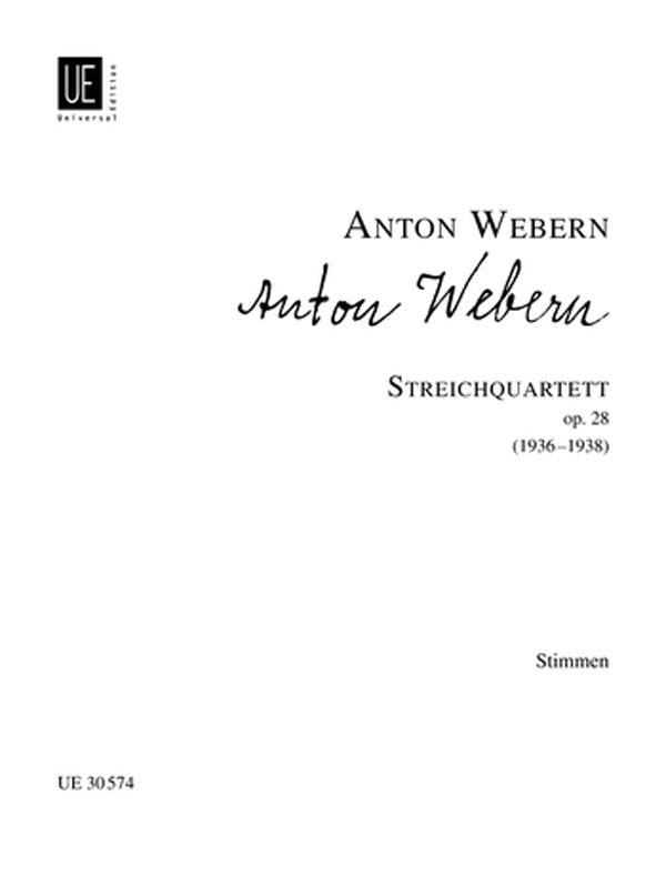 Webern: String Quartet, Op. 28