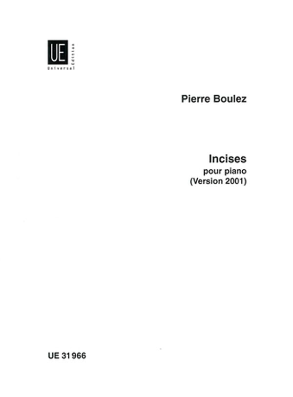 Boulez: Incises