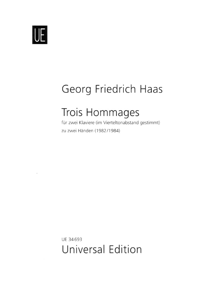 Haas: Trois Hommages
