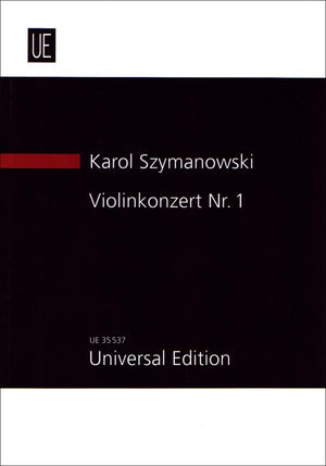 Szymanowski: Violin Concerto No. 1, Op. 35