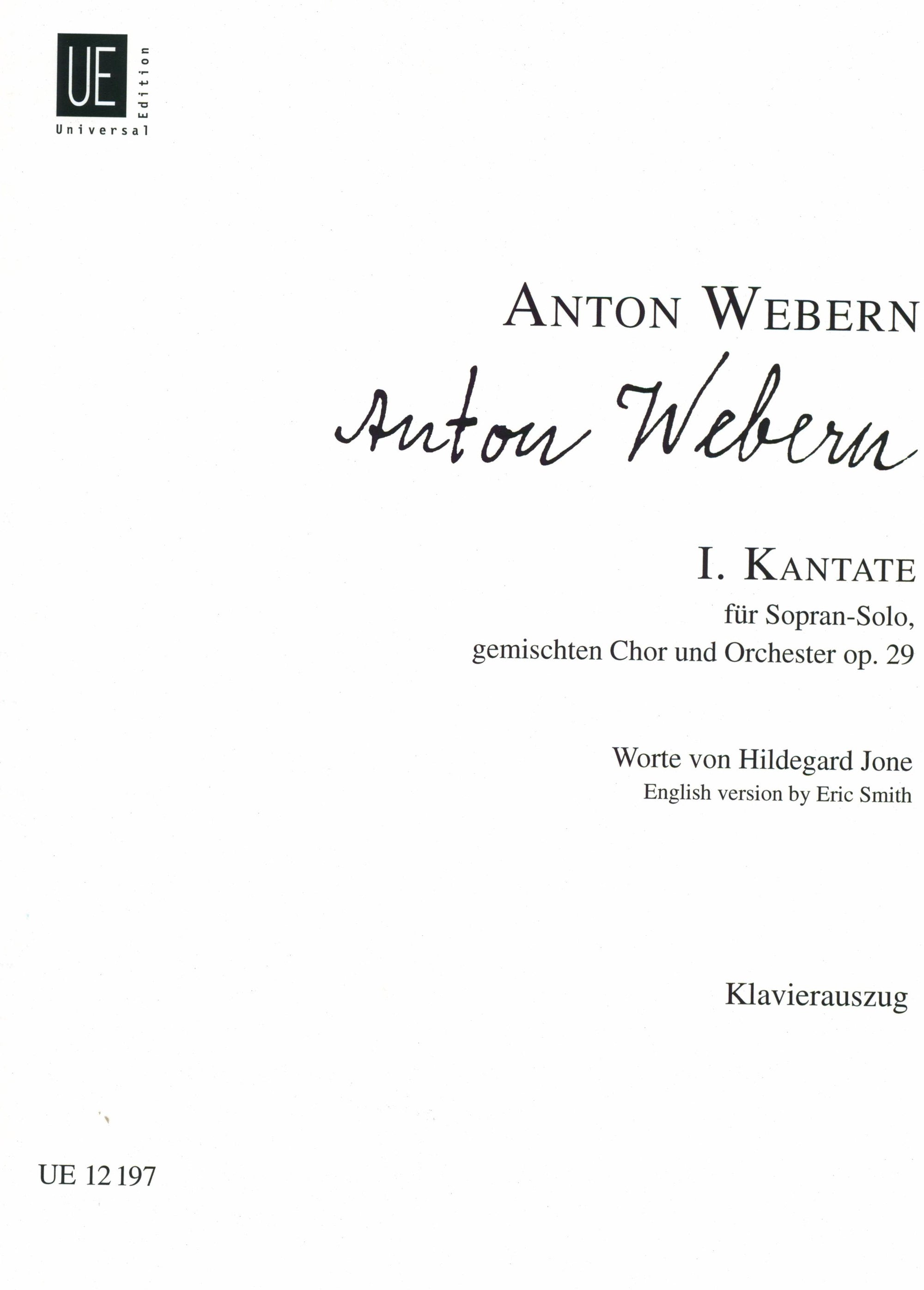Webern: Cantata No. 1, Op. 29