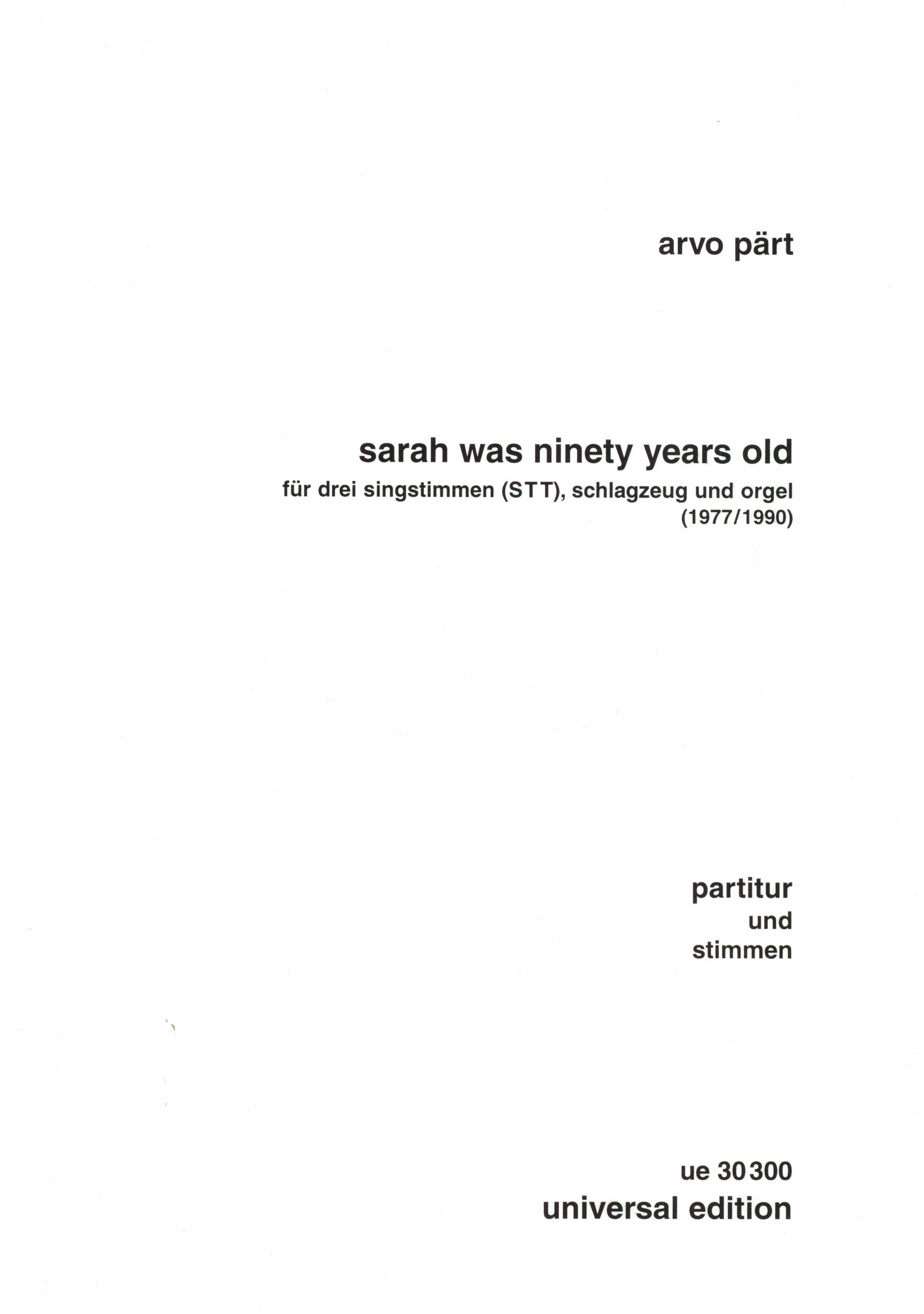 Pärt: sarah was ninety years old