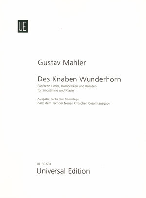 Mahler: 15 Songs, Humoreskes and Ballades from "Des Knaben Wunderhorn"