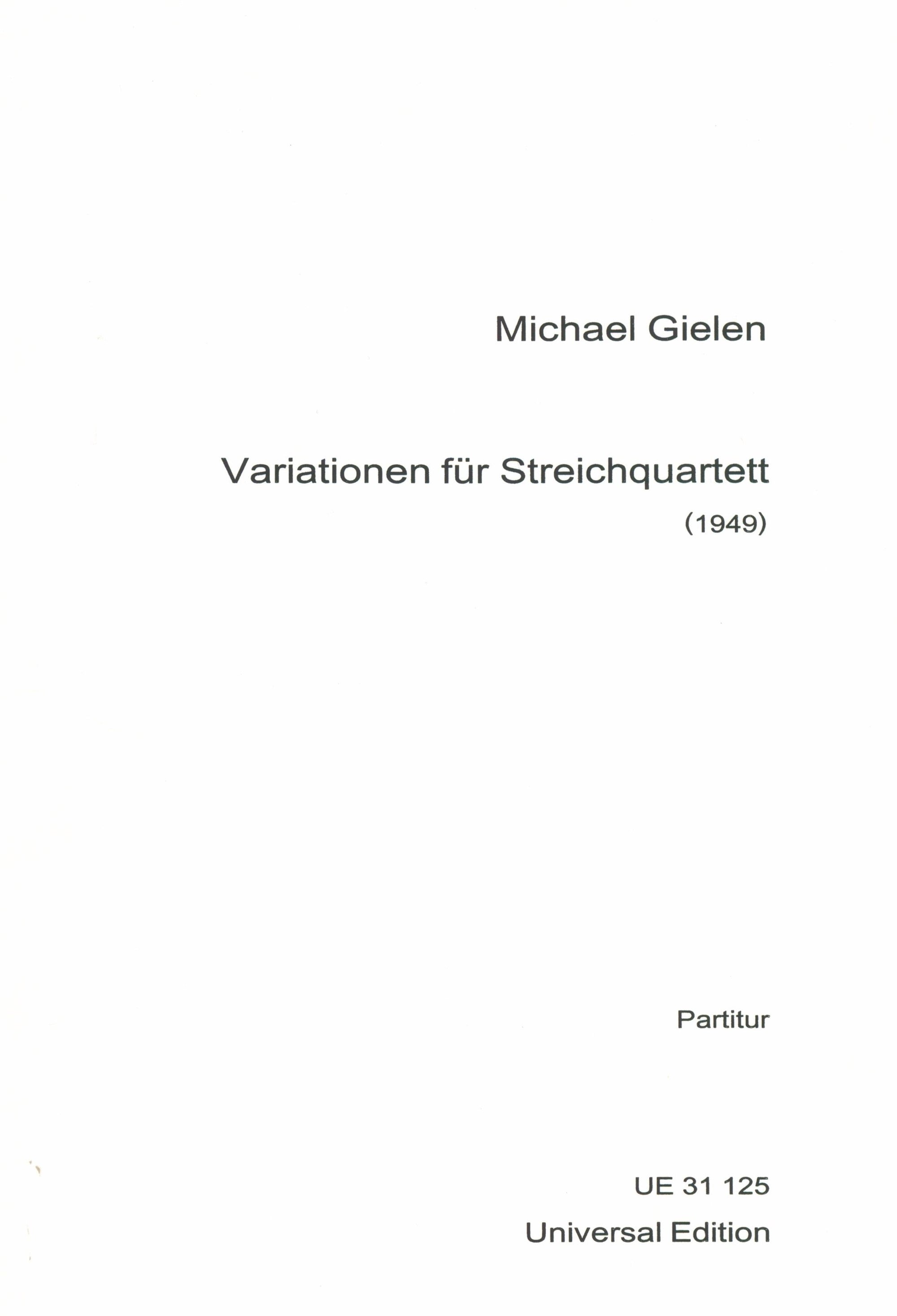 Gielen: Variations for String Quartet