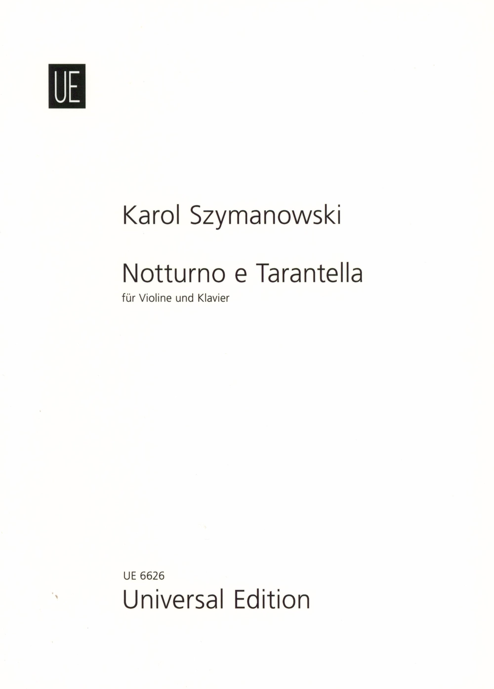 Szymanowski: Nocturne and Tarantella, Op. 28