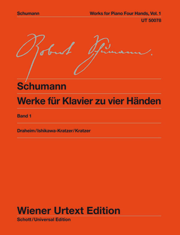 Schumann: Complete Works for Piano 4-Hands - Volume 1
