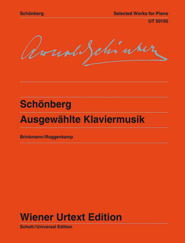 Schoenberg: Selected Piano Works