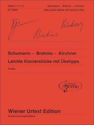 Schumann-Brahms-Kirchner: Easy Piano Pieces with Practice Tips