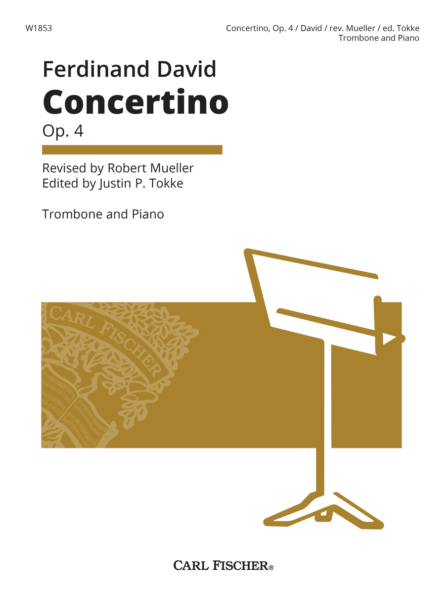 David: Trombone Concertino in E-flat Major, Op. 4