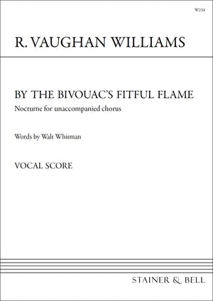 Vaughan Williams: By the Bivouac's Fitful Flame