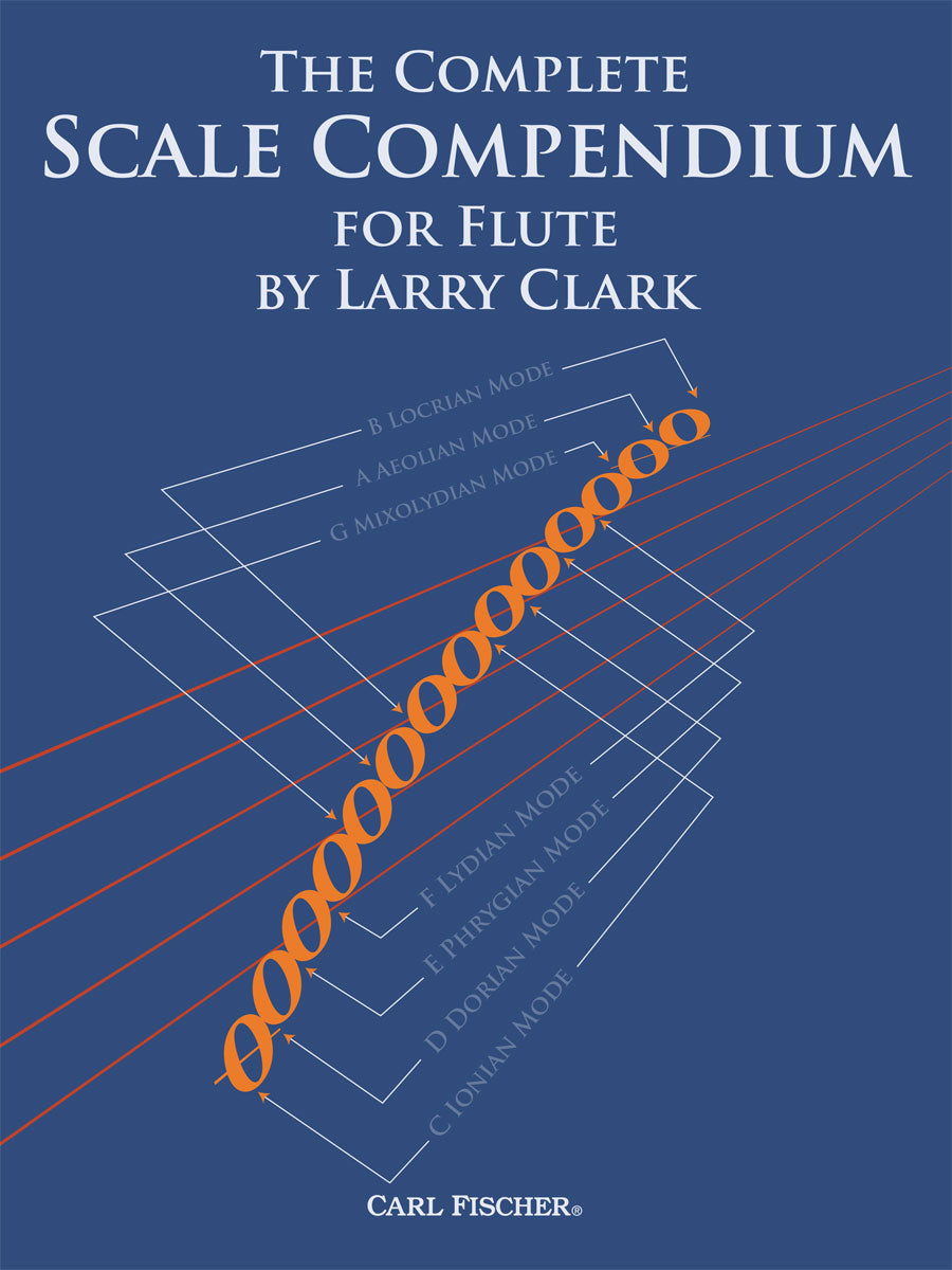 Clark: The Complete Scale Compendium for Flute