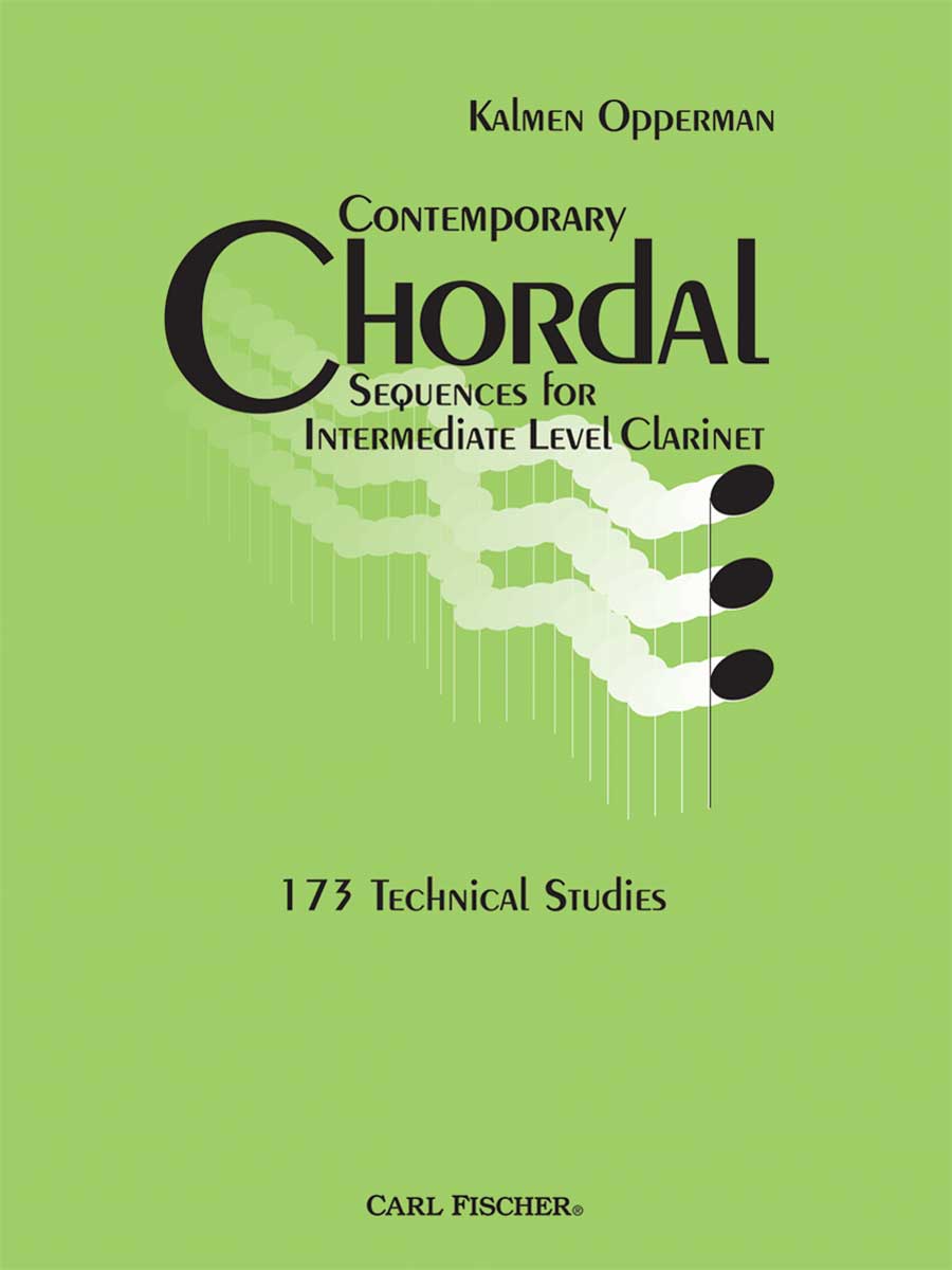 Opperman: Contemporary Chordal Sequences for Intermediate Clarinet