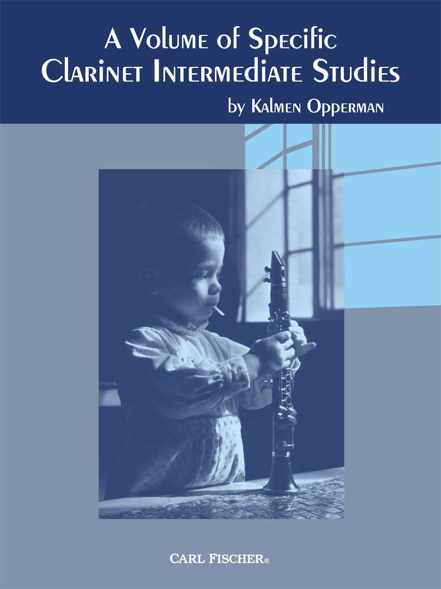 Opperman: A Volume of Specific Clarinet Intermediate Studies