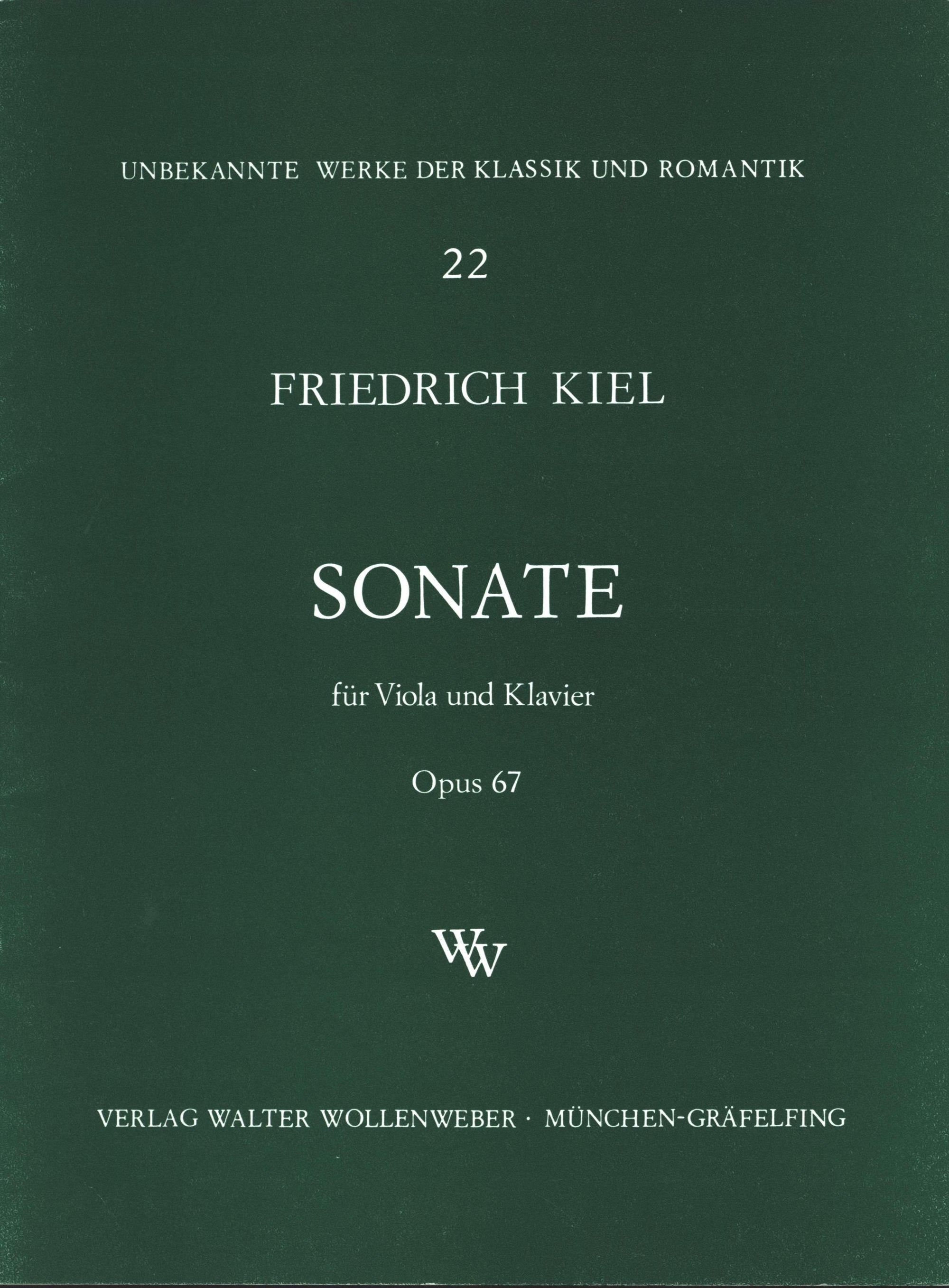 Kiel: VIola Sonata in G Minor, Op. 67
