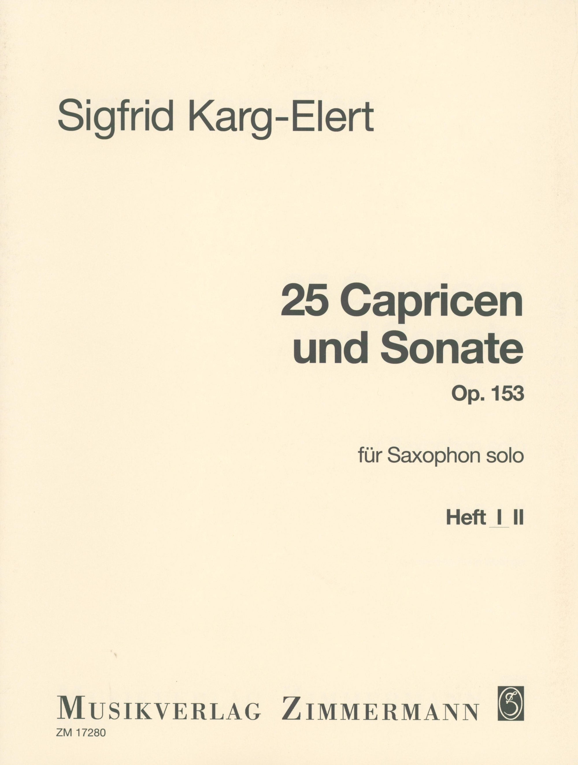Karg-Elert: 25 Caprices, Op. 153 - Volume 1 (Nos. 1-14)