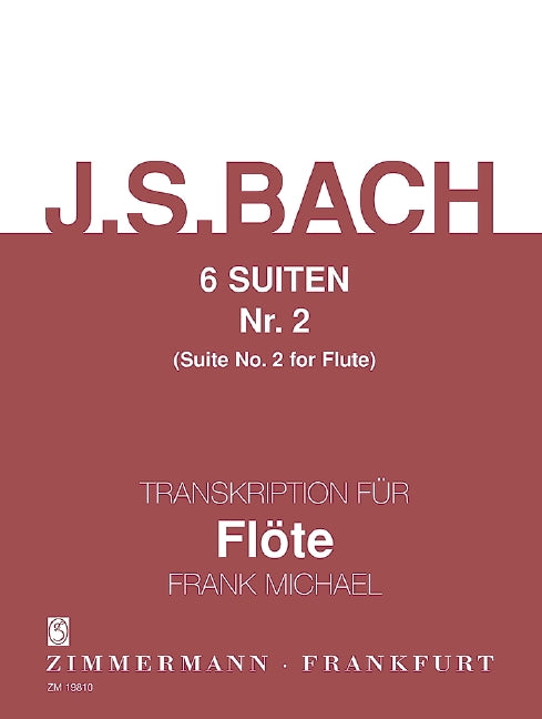 Bach: Suite No. 2 in D Minor, BWV 1008 (arr. for flute)
