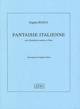 Bozza: Fantaisie Italienne (arr. for soprano sax & piano)