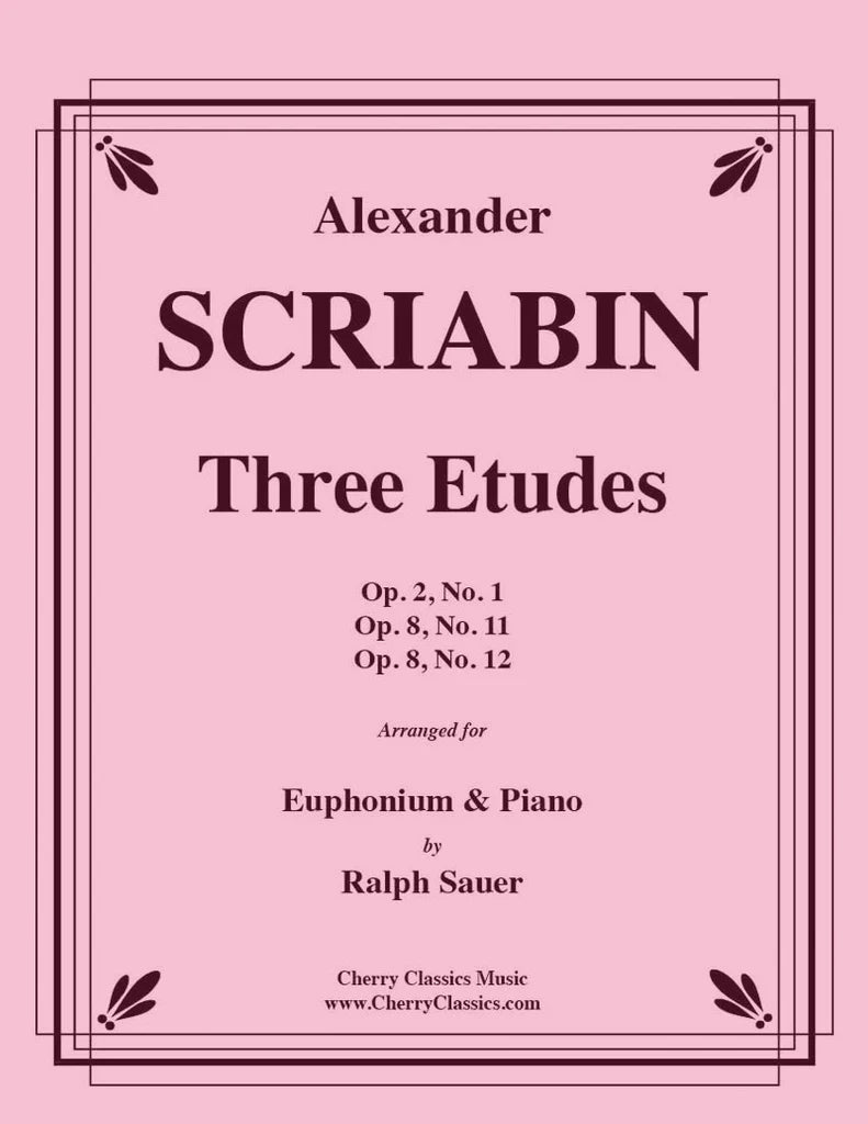 Scriabin: 3 Etudes (arr. for euphonium & piano)