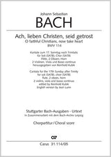 Bach: Ach, lieben Christen, seid getrost, BWV 114