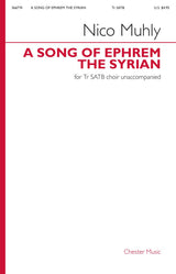 Muhly: A Song of Ephrem the Syrian