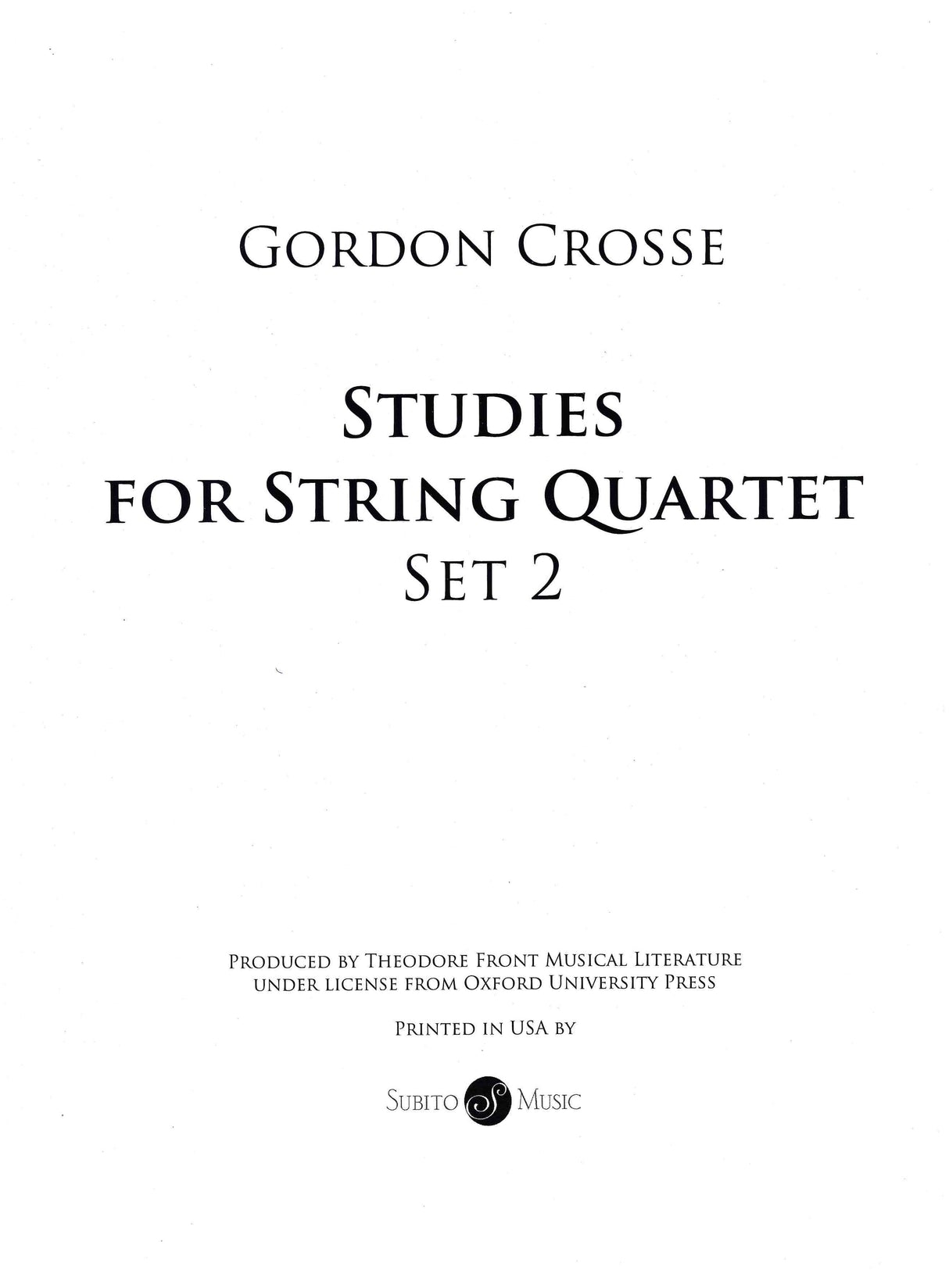 Crosse: Studies for String Quartet - Set 2