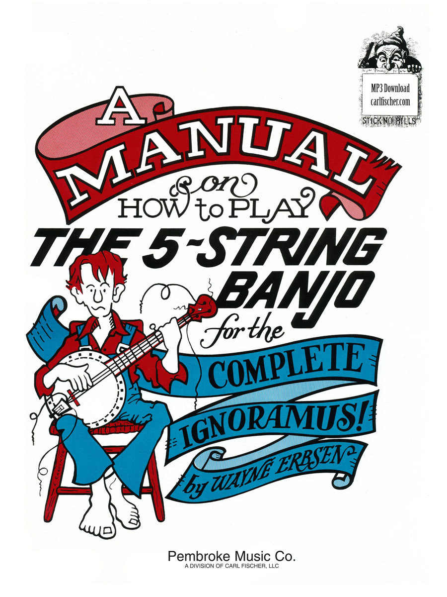 Erbsen: A Manual On How To Play The 5-String Banjo