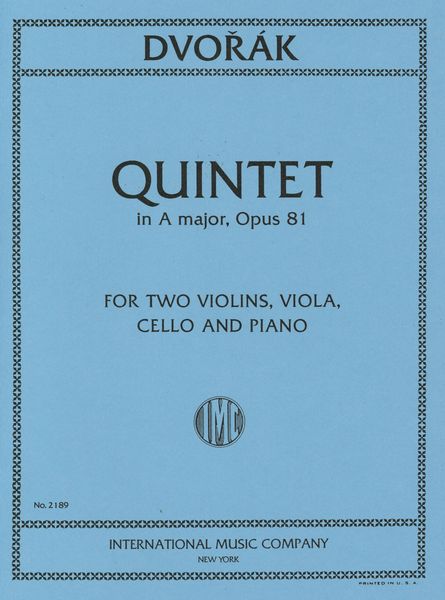 Dvorãk: Piano Quintet No. 2 in A Major, Op. 81