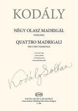 Kodály: 4 Italian Madrigals