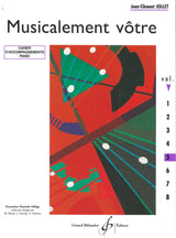 Jollet: Musicalement vôtre - Volume 5 (Cycle II B - élémentaire)