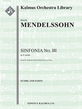 Mendelssohn: Sinfonia No. 3 in E Minor