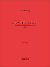 Guo Wenjing: Sound From Tibet, Op. 34