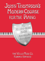 John Thompson's Modern Course for the Piano - Grade 2