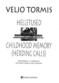 Tormis: Childhood Memory (Version for Soprano & TTBB Choir)