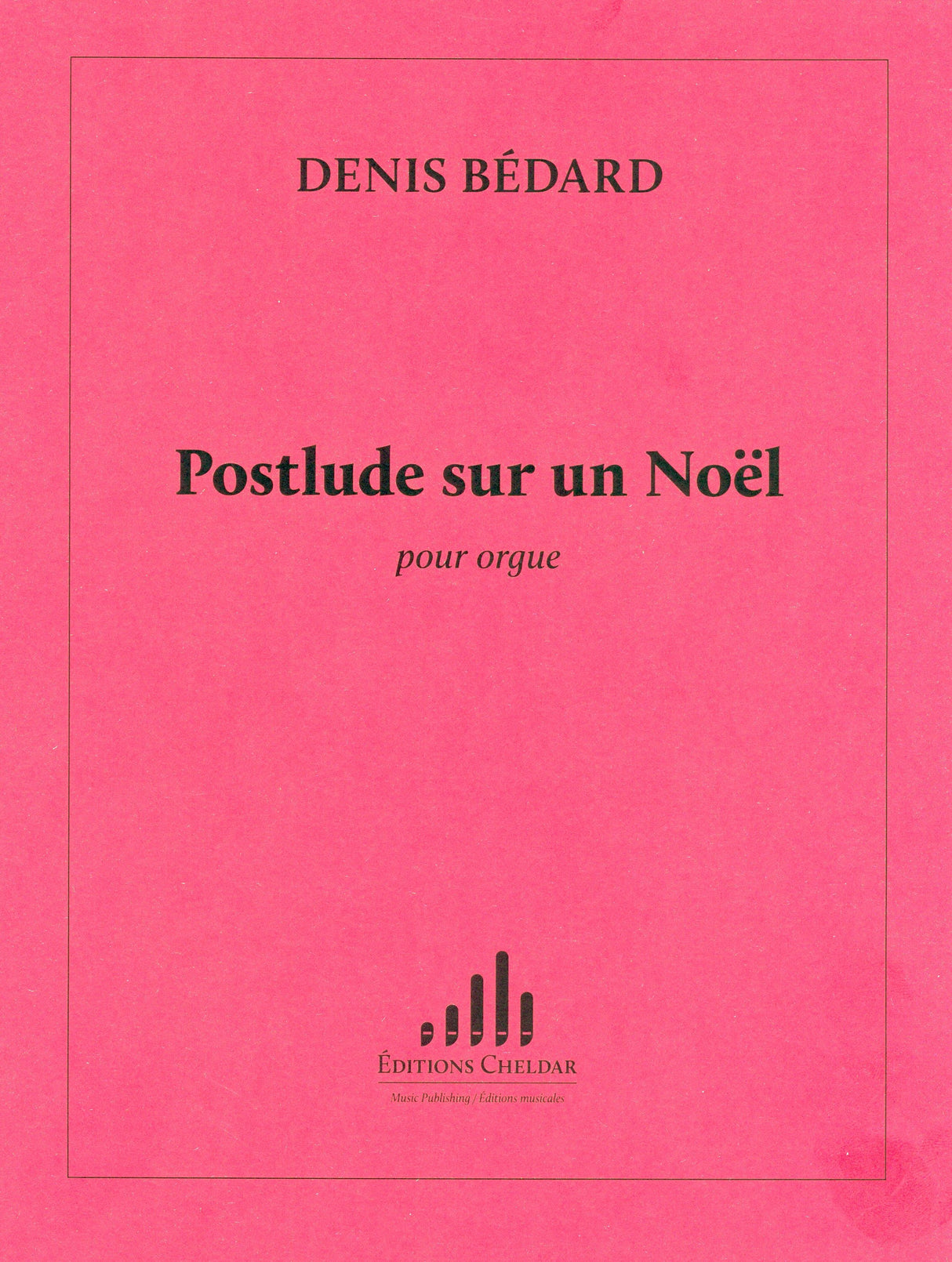 Bédard: Postlude sur un Noël