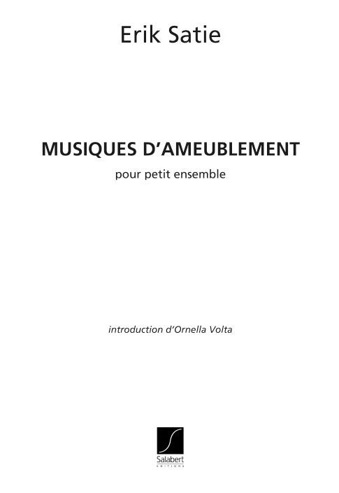 Satie: Musique d'ameublement