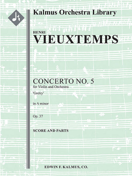 Vieuxtemps: Violin Concerto No. 5 in A Minor, Op. 37 – Ficks Music