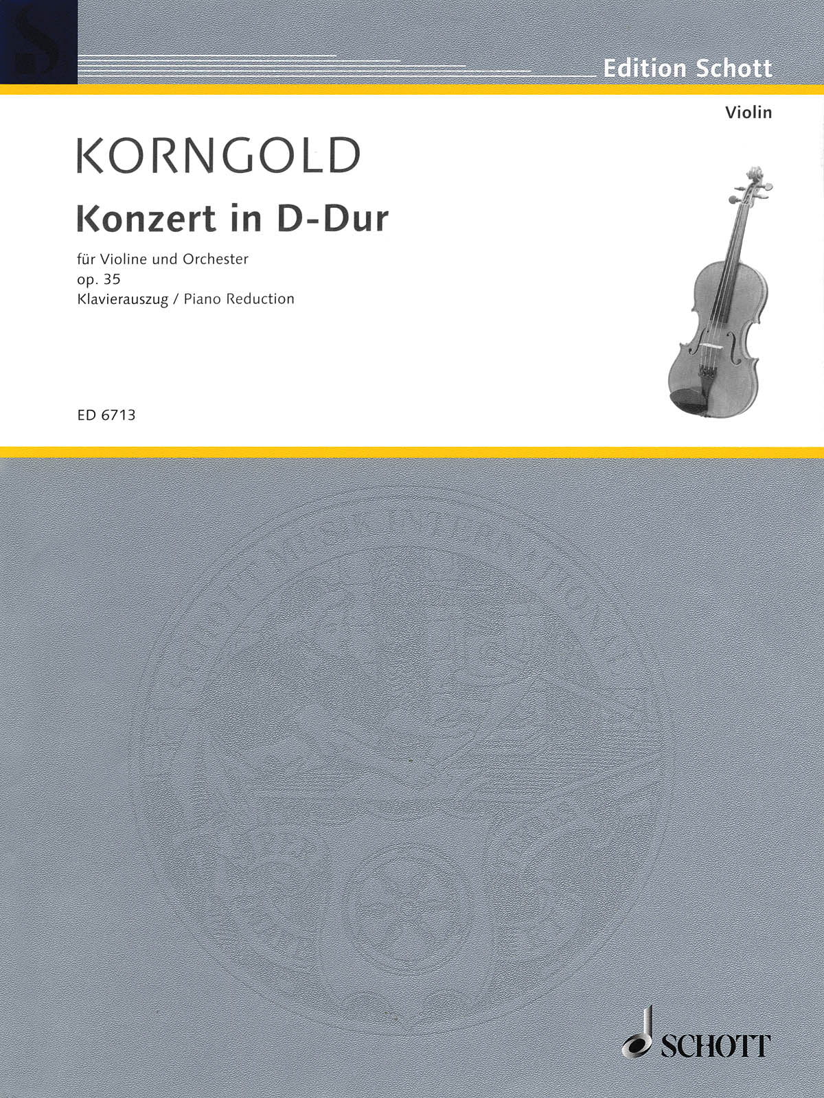 Korngold: Violin Concerto in D Major, Op. 35