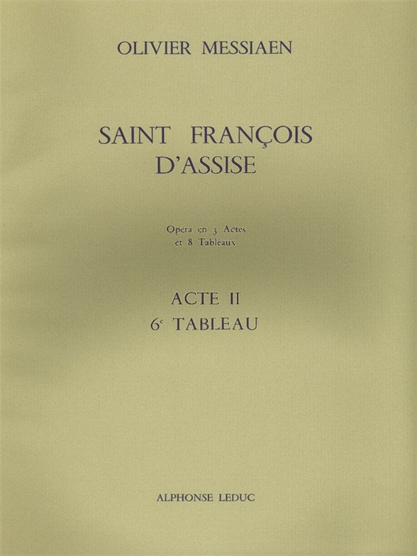 Messiaen: Saint Francois d'Assise