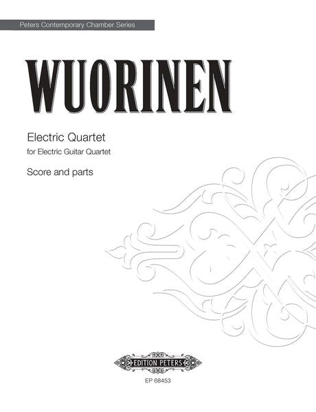 Wuorinen: Electric Quartet