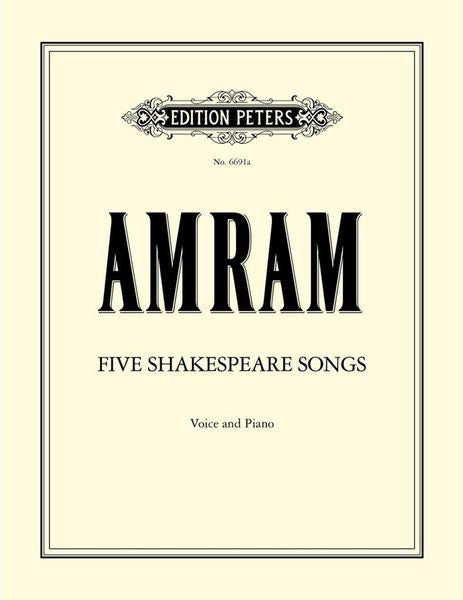 Amram: Five Shakespeare Songs