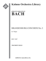 Bach: Brandenburg Concerto No. 2 in F Major, BWV 1047