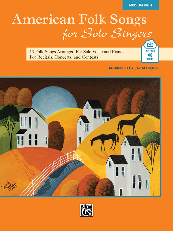 American Folk Songs for Solo Singers: 13 Folk Songs