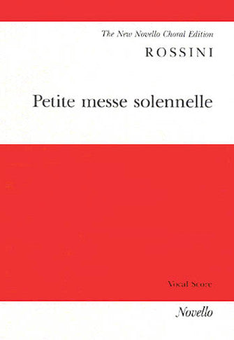 Rossini: Petite Messe Solennelle