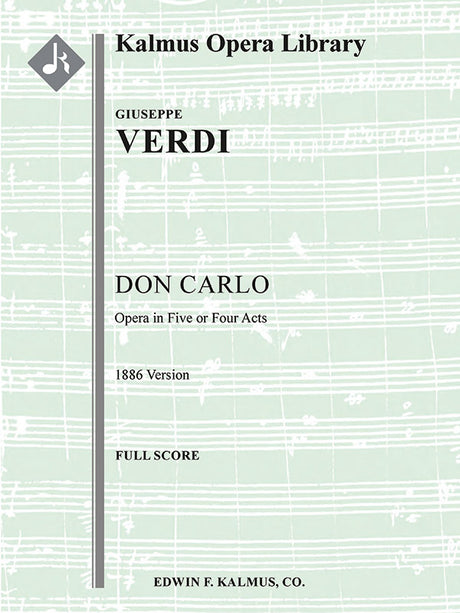 Verdi: Don Carlo (1886 version)