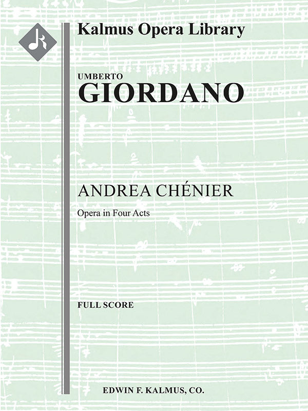 Giordano: Andrea Chénier