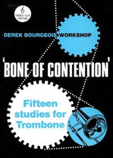 Bourgeois: Bone of Contention