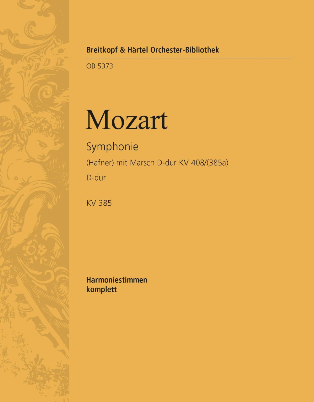 Mozart: Symphony No. 35 in D Major, K. 385 – Ficks Music