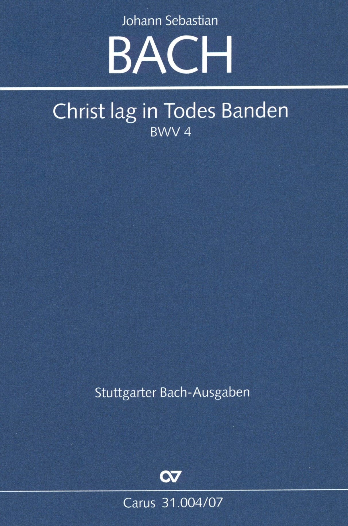Bach: Christ lag in Todes Banden, BWV 4
