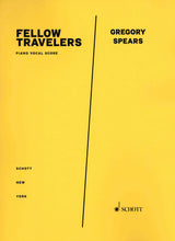 Spears: Fellow Travelers