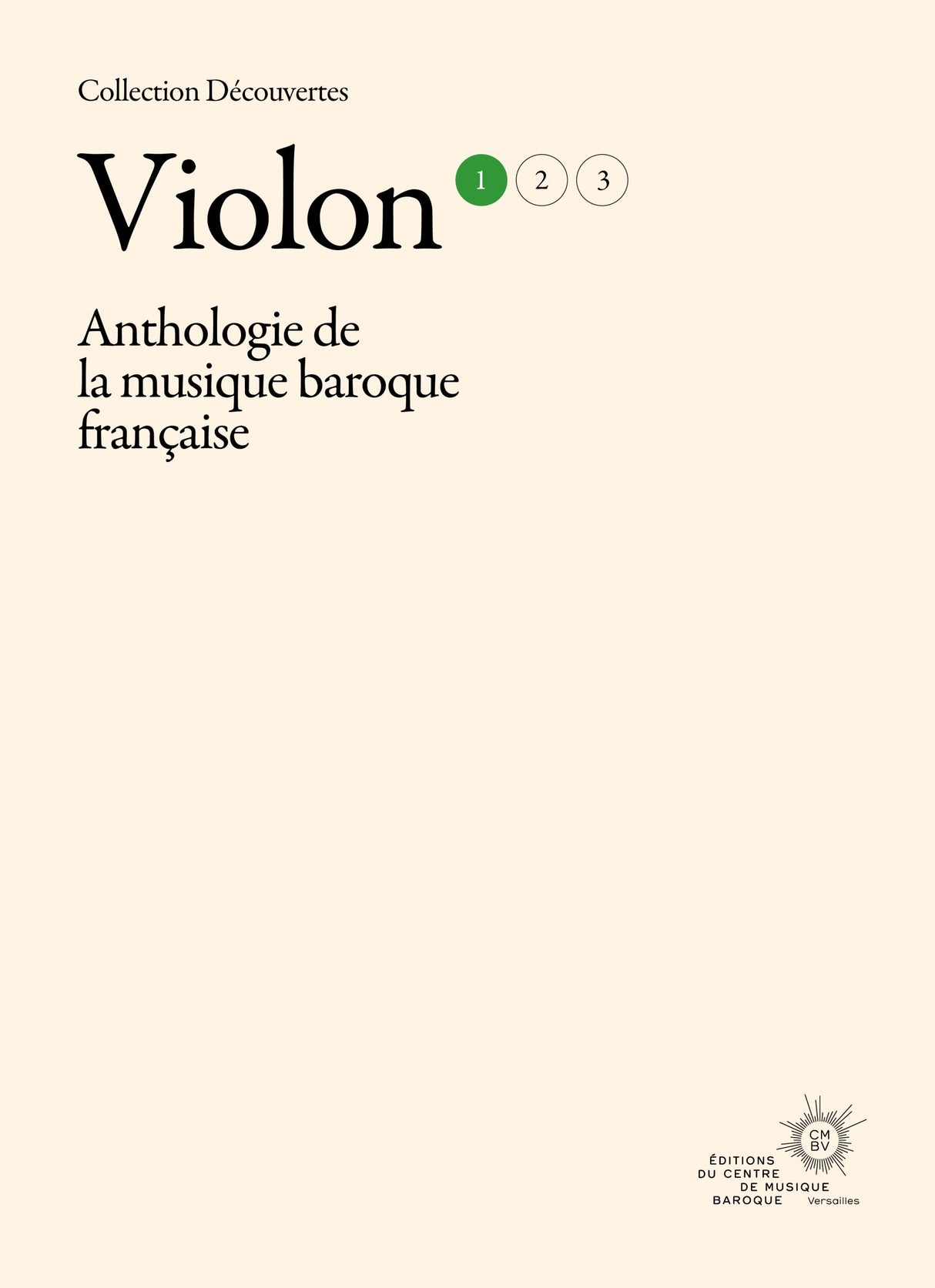 Anthology of French Baroque Music - Violin - Volume 1